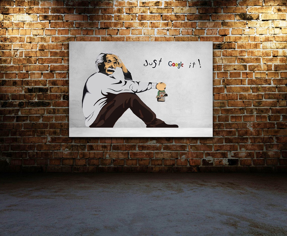 Banksy Street Art Newest Print -Einstein Just Google it Banksy Graffiti 36x24 Ready to Hang - Image 5