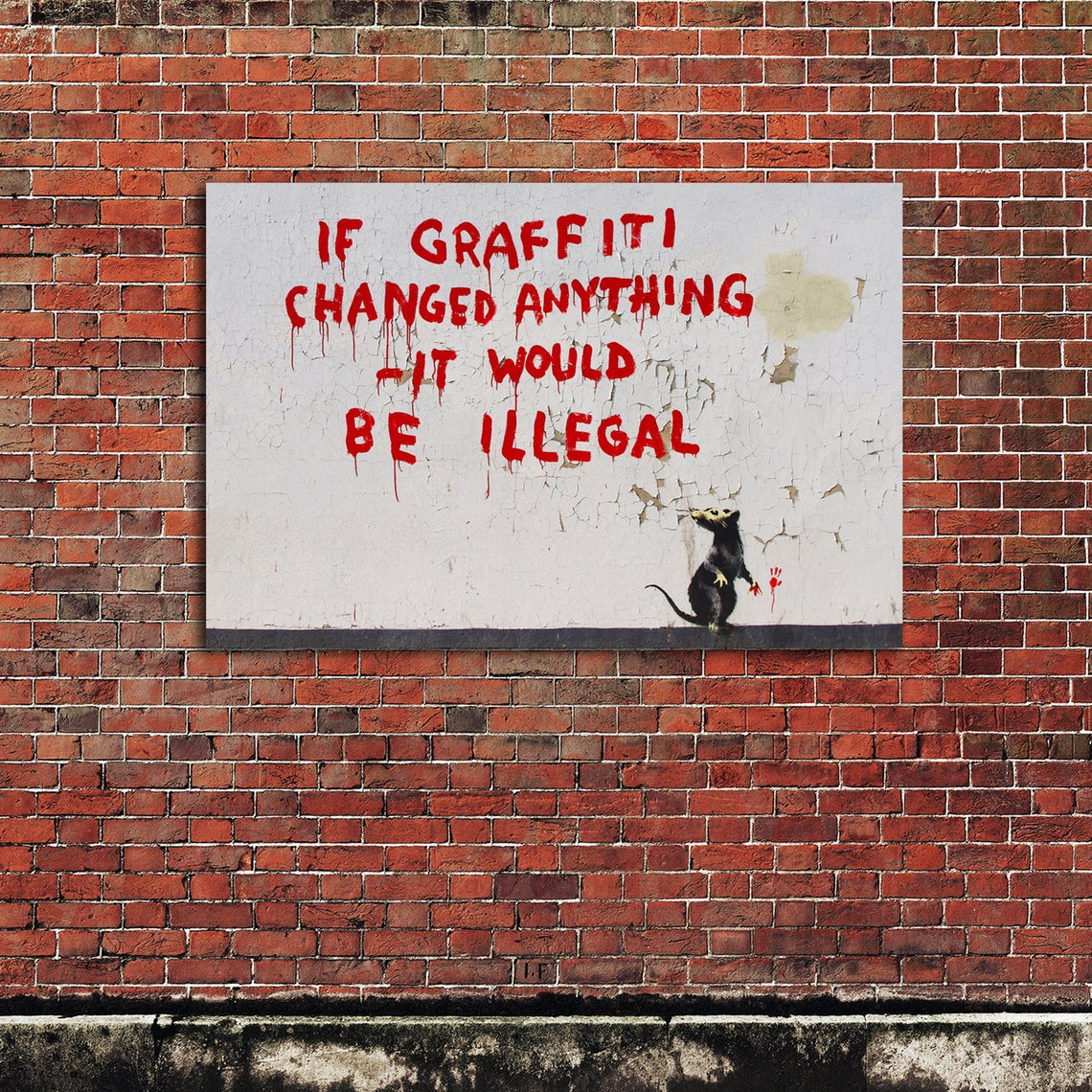 Banksy "If Graffiti Changed anything it would be Illegal" 36x24 Ready to hang Canvas Graffiti wall - Image 5